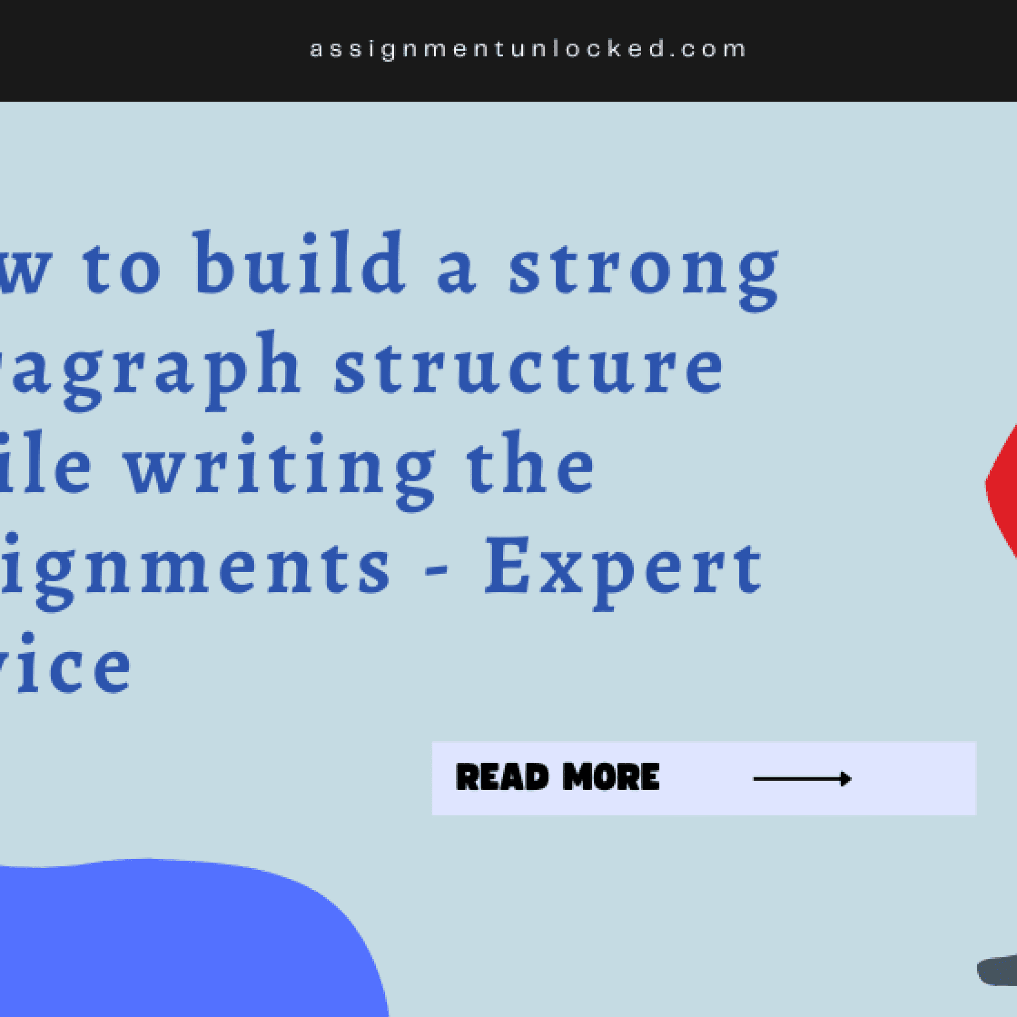 Build a Strong Paragraph Structure