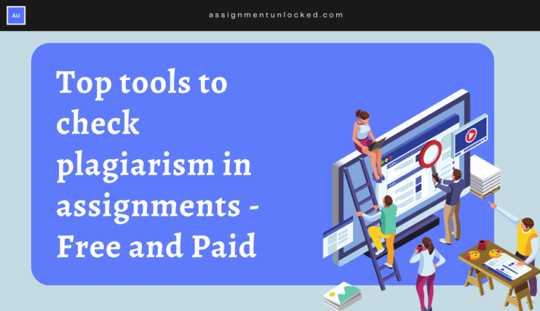 Top Tools To Check Plagiarism in Assignments