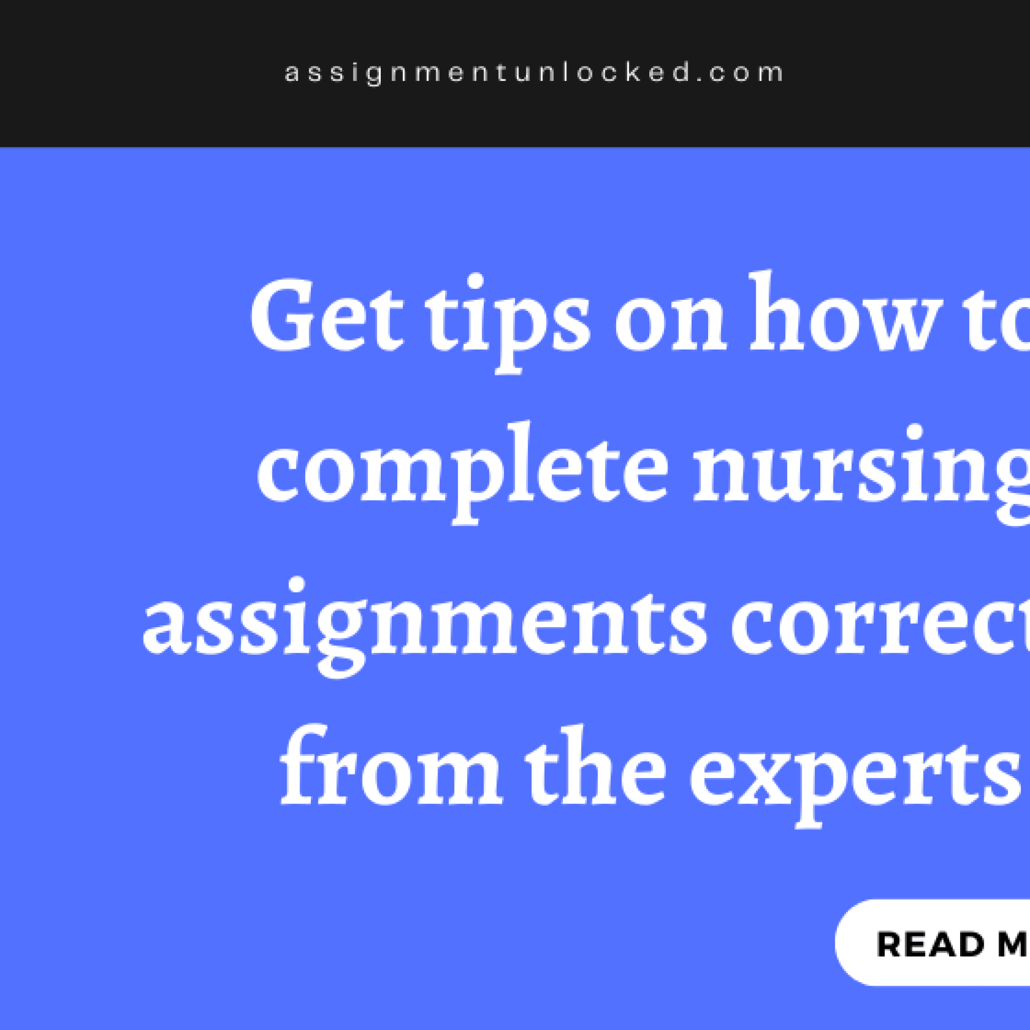 nursing assignment help experts tips