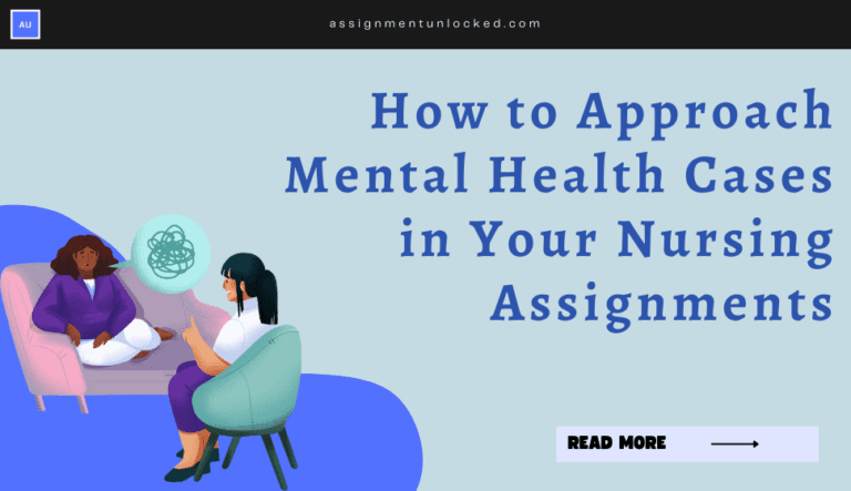 Mental health nursing assignments