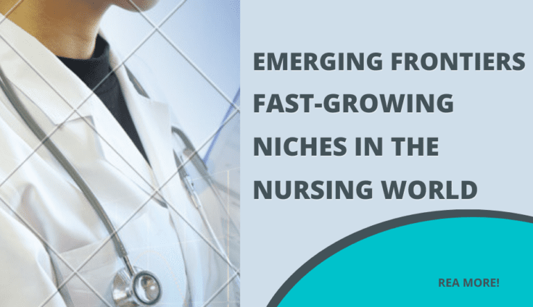 Types of Nurses in Growing Fields